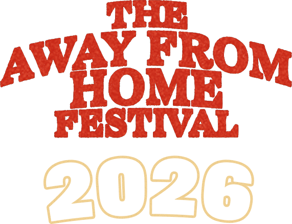Away From Home Festival